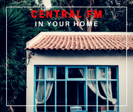 Central FM in your home Central FM in your home